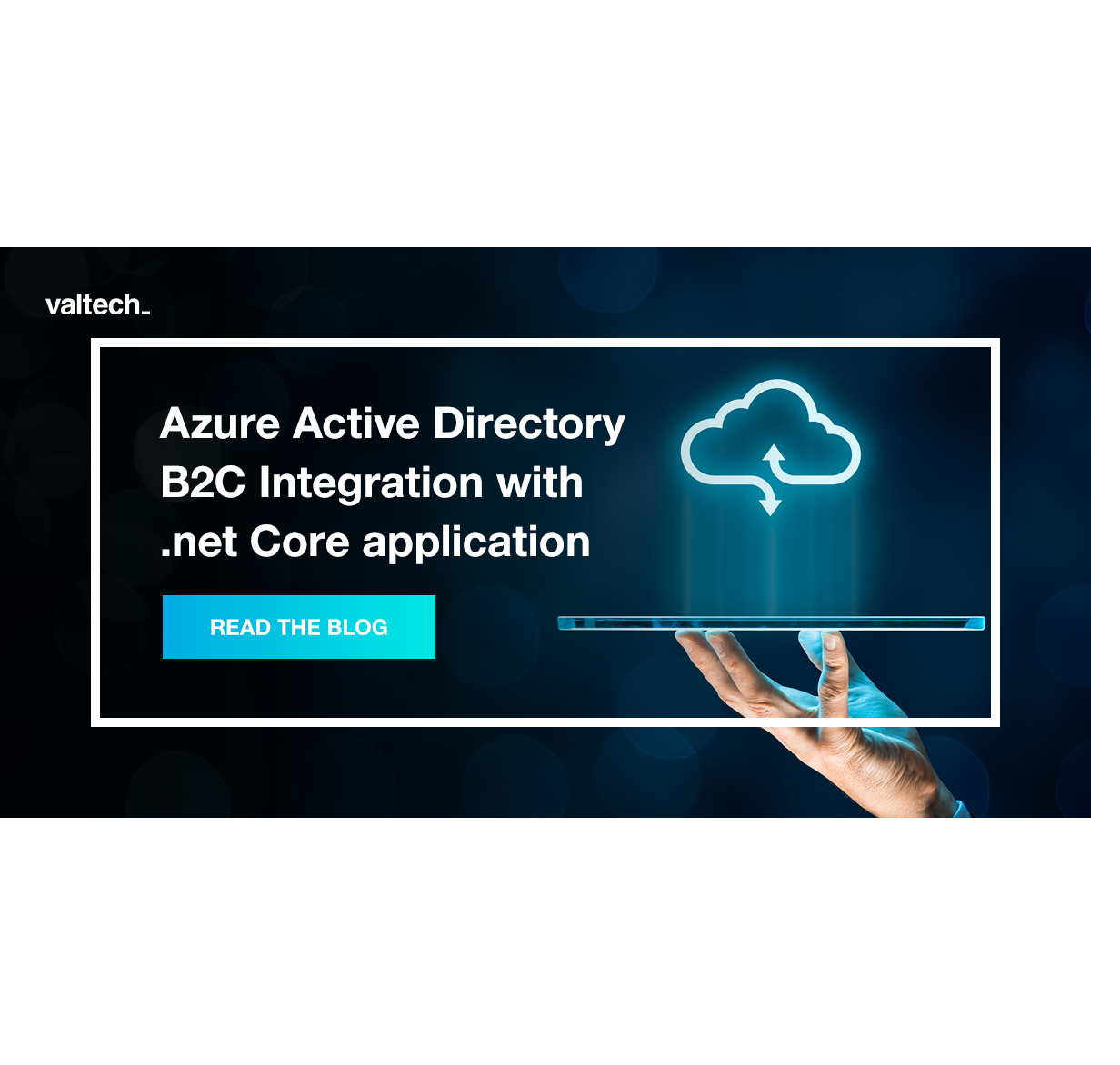 azure-active-directory-b2c-integration-valtech